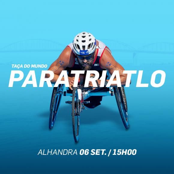 Restrições à Circulação Rodoviária na EN10 - Taça do Mundo de Paratriatlo - Alhandra