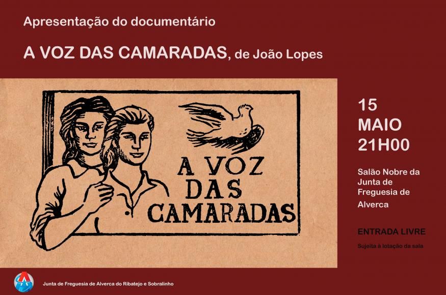Apresenta&ccedil;&atilde;o do Document&aacute;rio "A Voz das Camaradas" de Jo&atilde;o Lopes