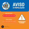 Aviso &agrave; Popula&ccedil;&atilde;o - Temperaturas e Perigo de Inc&ecirc;ndio Rural Muito Elevados